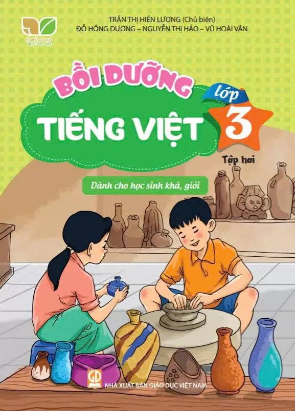 BỒI DƯỠNG TIẾNG VIỆT LỚP 3 - TẬP 2 (Dành cho học sinh khá, giỏi) - Bộ sách Kết nối tri thức